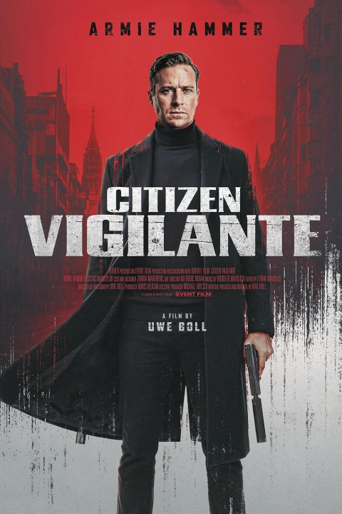 "Citizen vigilante", el filme que el globalsocialismo no quiere que veas